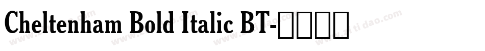 Cheltenham Bold Italic BT字体转换